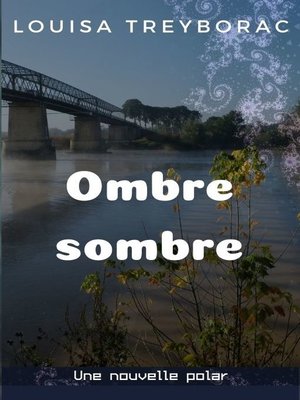 cover image of Ombre sombre